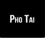 Pho Tai